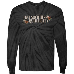 Free Societies Read Freely Read Banned Books Librarians Tie-Dye Long Sleeve Shirt