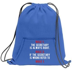 Funny Secretary Rules Secretary Day Cool Gift Sweatshirt Cinch Pack Bag