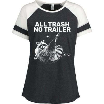 Funny Sarcastic Raccoon All Trash No Trailer Enza Ladies Jersey Colorblock Tee