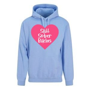 Funny Sobriety Recovery Aa Na Gift Still Sober Bitches Meaningful Gift Unisex Surf Hoodie