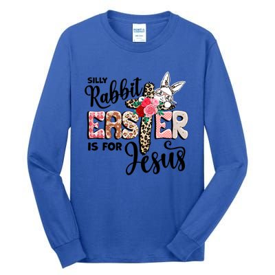 Funny Silly Rabbit Is For Jesus Easter Day Leopard Cross Cute Gift Tall Long Sleeve T-Shirt