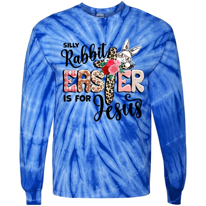 Funny Silly Rabbit Is For Jesus Easter Day Leopard Cross Cute Gift Tie-Dye Long Sleeve Shirt