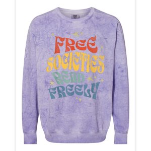 Free Societies Read Freely Reading Book I Read Banned Books Colorblast Crewneck Sweatshirt