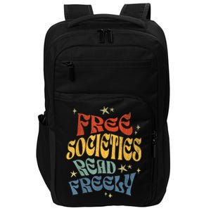 Free Societies Read Freely Reading Book I Read Banned Books Impact Tech Backpack