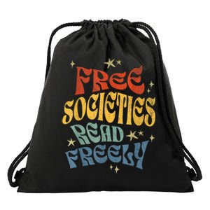 Free Societies Read Freely Reading Book I Read Banned Books Drawstring Bag