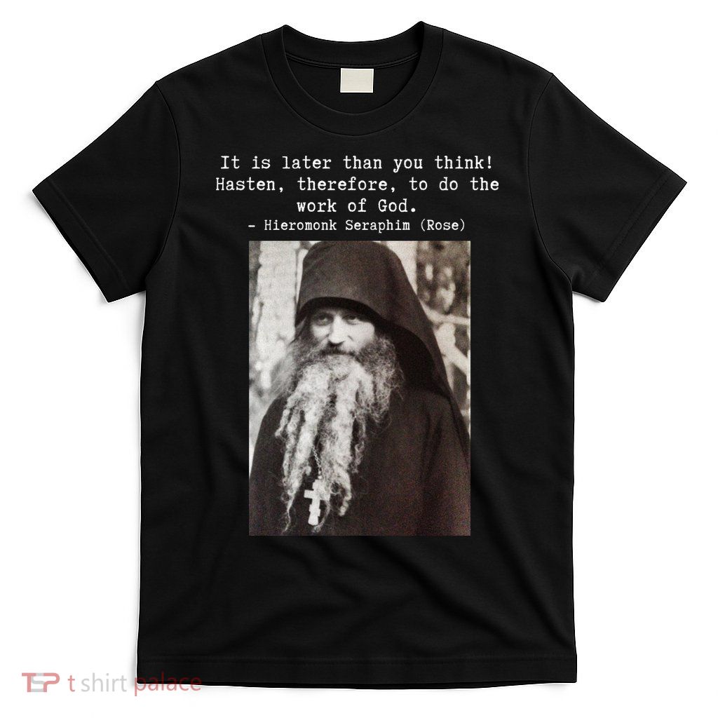 Father Seraphim Rose Orthodox Gift T-Shirt