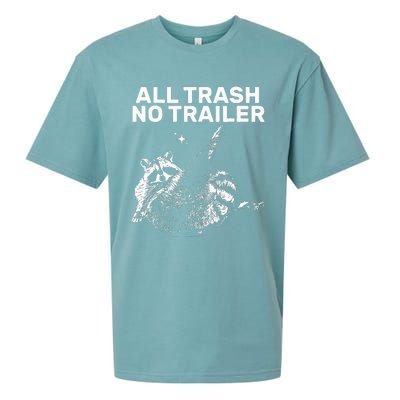 Funny Sarcastic Raccoon All Trash No Trailer Sueded Cloud Jersey T-Shirt