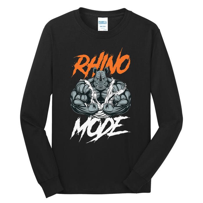 Funny Strong Rhino With Big Biceps Rhino Mode For Gym Lover Tall Long Sleeve T-Shirt