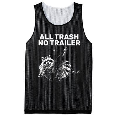 Funny Sarcastic Raccoon All Trash No Trailer Mesh Reversible Basketball Jersey Tank