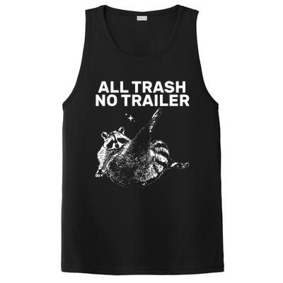 Funny Sarcastic Raccoon All Trash No Trailer PosiCharge Competitor Tank