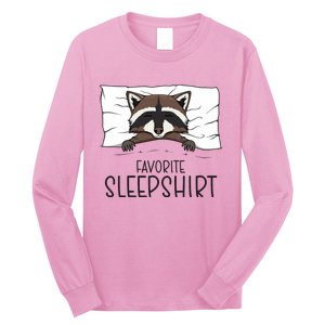 Favorite Sleepshirt Racoon Napping Raccoon Pajama Long Sleeve Shirt