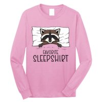 Favorite Sleepshirt Racoon Napping Raccoon Pajama Long Sleeve Shirt