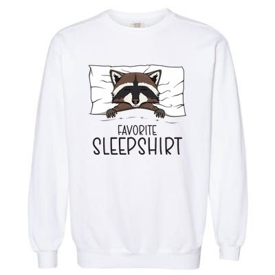 Favorite Sleepshirt Racoon Napping Raccoon Pajama Garment-Dyed Sweatshirt