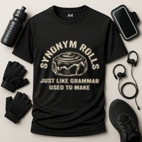 Funny Synonym Rolls Joke Cinnamon Rolls Grammar Pun Teacher Cooling Performance Crew T-Shirt