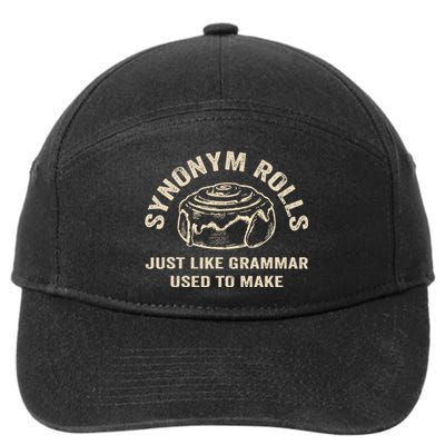 Funny Synonym Rolls Joke Cinnamon Rolls Grammar Pun Teacher 7-Panel Snapback Hat