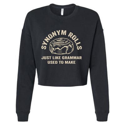 Funny Synonym Rolls Joke Cinnamon Rolls Grammar Pun Teacher Cropped Pullover Crew