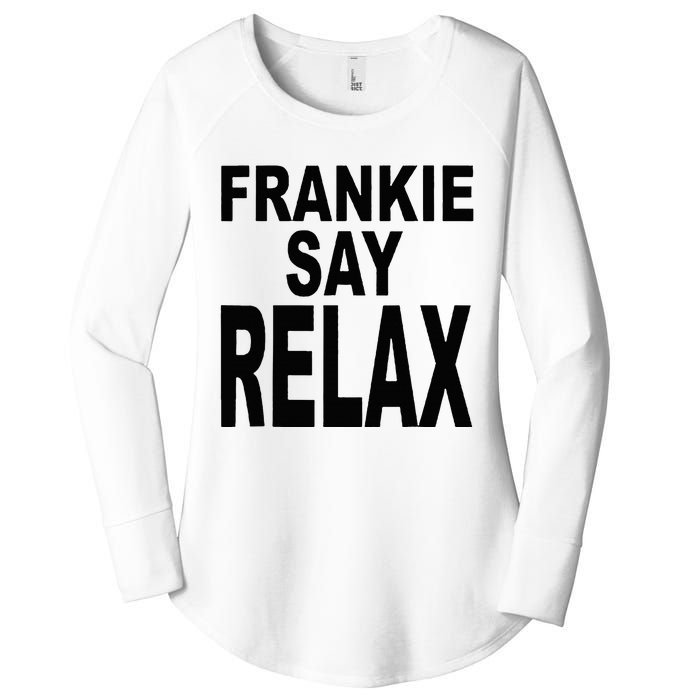 Frankie Say Relax Funny 80s Music Women's Perfect Tri Tunic Long Sleeve Shirt