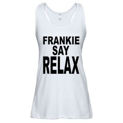 Frankie Say Relax Funny 80s Music Ladies Essential Flowy Tank