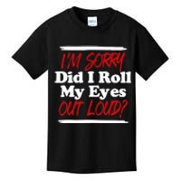 Funny Sarcastic, Roll My Eyes Tee, Funny Saying Kids T-Shirt