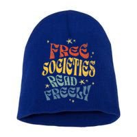 Free Societies Read Freely Reading book I read banned books Short Acrylic Beanie