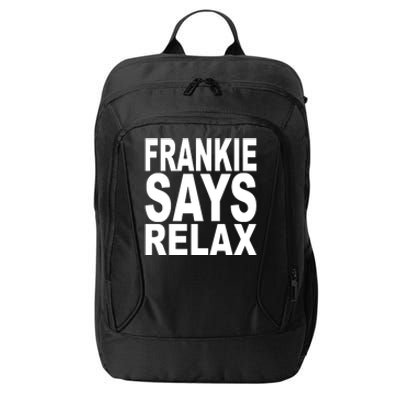 FRANKIE SAYS RELAX City Backpack