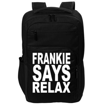 FRANKIE SAYS RELAX Impact Tech Backpack