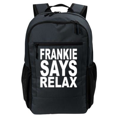 FRANKIE SAYS RELAX Daily Commute Backpack