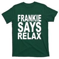 FRANKIE SAYS RELAX T-Shirt