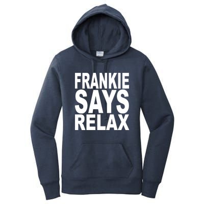 FRANKIE SAYS RELAX Women's Pullover Hoodie