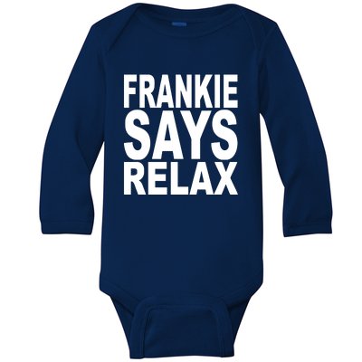 FRANKIE SAYS RELAX Baby Long Sleeve Bodysuit