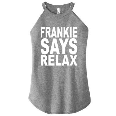 FRANKIE SAYS RELAX Women's Perfect Tri Rocker Tank