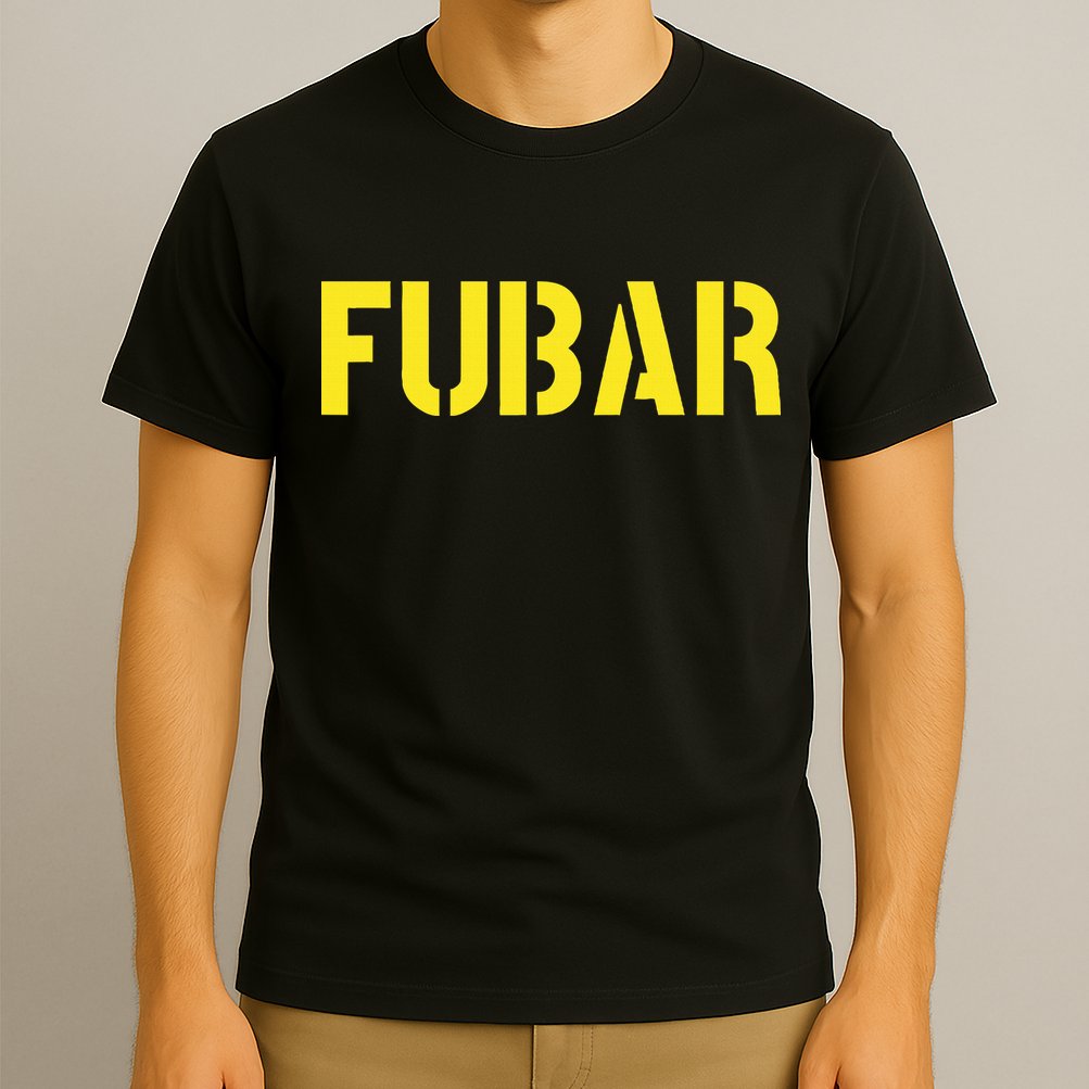 FUBAR SNAFU RTFM JFGI  For Funny Acronyms T-Shirt