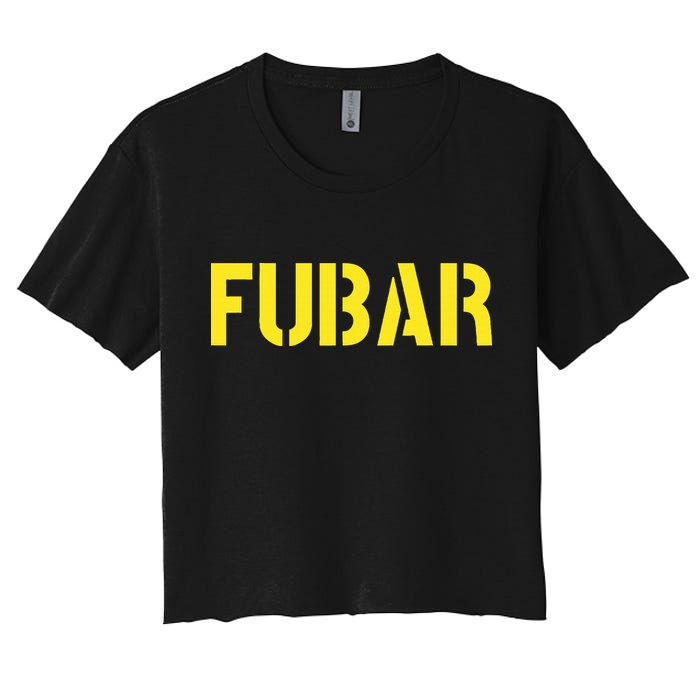 FUBAR SNAFU RTFM JFGI  For Funny Acronyms Women's Crop Top Tee