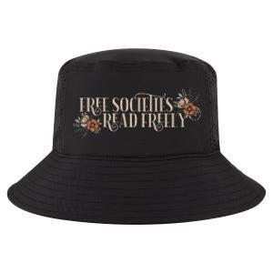 Free Societies Read Freely Read Banned Books Librarians Cool Comfort Performance Bucket Hat