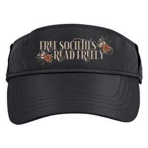 Free Societies Read Freely Read Banned Books Librarians Adult Drive Performance Visor