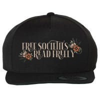 Free Societies Read Freely Read Banned Books Librarians Wool Snapback Cap