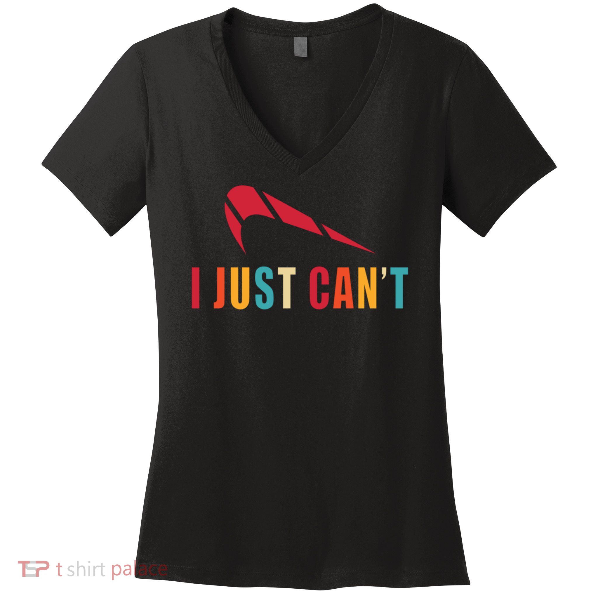 Funny Sarcastic Running Jogging Sports Gift I Just Can't  Women's V-Neck T-Shirt