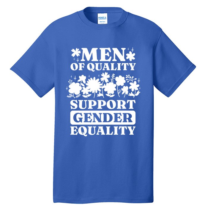 Feminist S Rights Equality Feminism Gift Tall T-Shirt