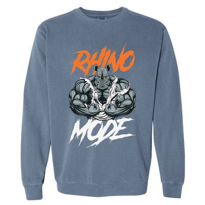Funny Strong Rhino With Big Biceps Rhino Mode For Gym Lover Garment-Dyed Sweatshirt