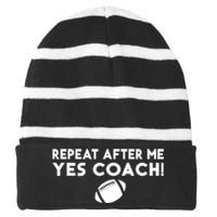 Funny Sport Repeat After Me Yes Coach American Football Striped Beanie with Solid Band