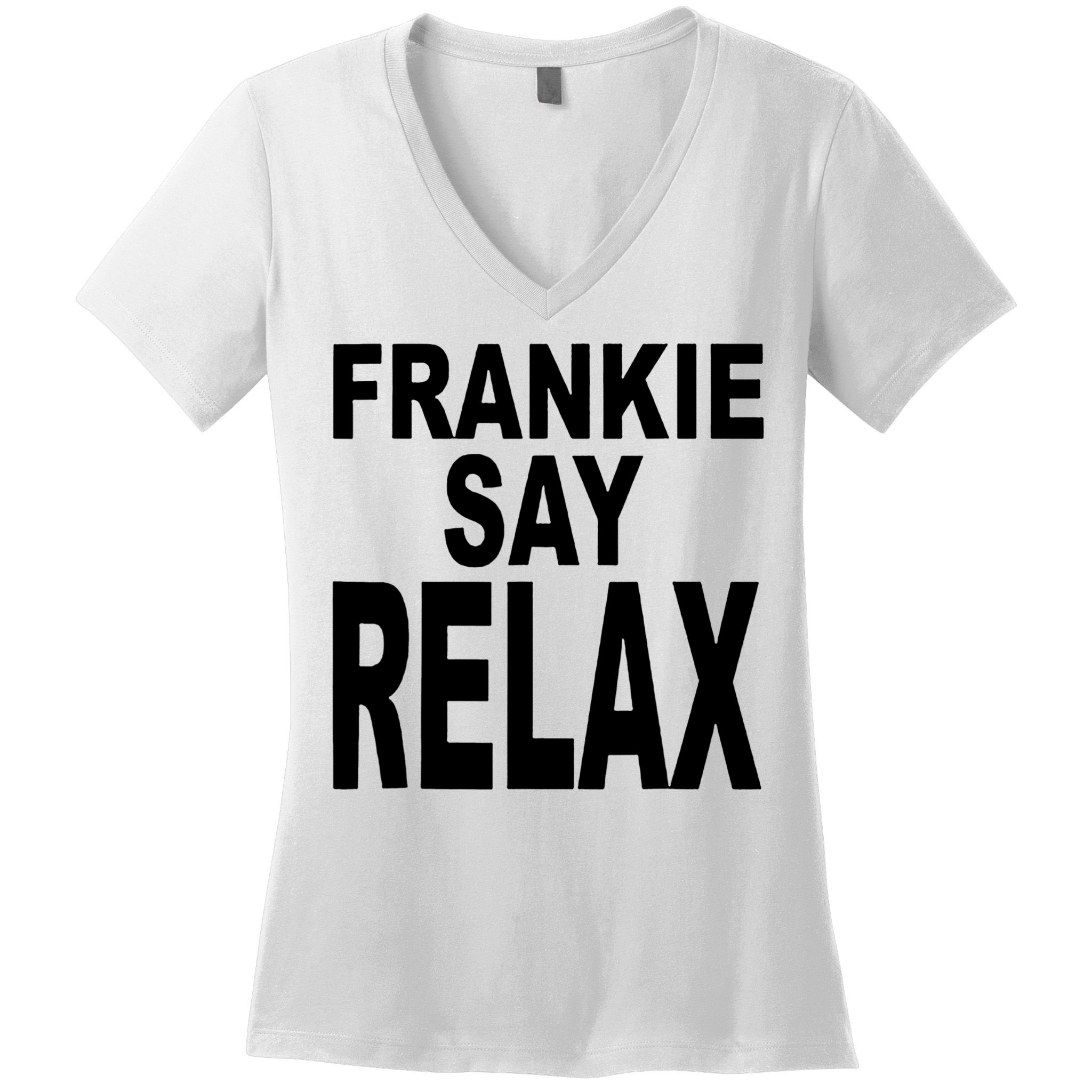 Frankie Say Relax Shirt Funny Retro Vintage Women's V-Neck T-Shirt