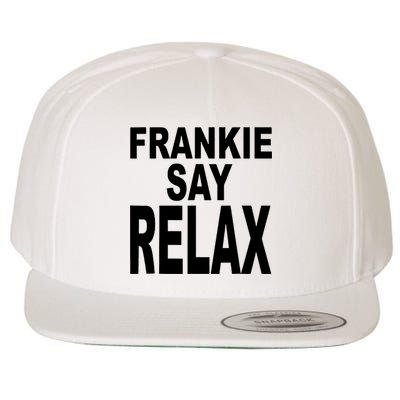 Frankie Say Relax Shirt Funny Retro Vintage Wool Snapback Cap