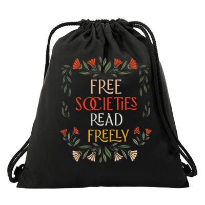 Free Societies Read Freely Read Banned Books Librarians Drawstring Bag