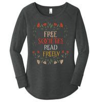 Free Societies Read Freely Read Banned Books Librarians Women's Perfect Tri Tunic Long Sleeve Shirt