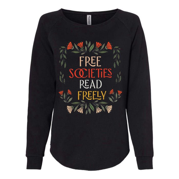 Free Societies Read Freely Read Banned Books Librarians Womens California Wash Sweatshirt