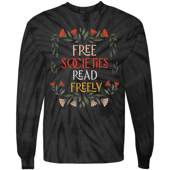 Free Societies Read Freely Read Banned Books Librarians Tie-Dye Long Sleeve Shirt