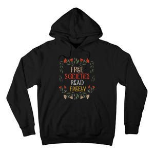 Free Societies Read Freely Read Banned Books Librarians Tall Hoodie