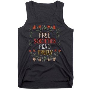 Free Societies Read Freely Read Banned Books Librarians Tank Top