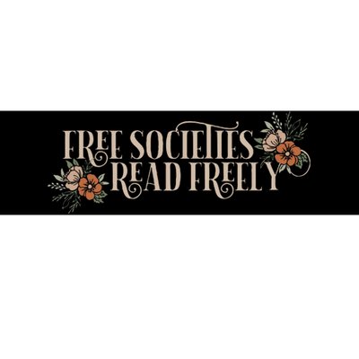 Free Societies Read Freely Read Banned Books Librarians Bumper Sticker