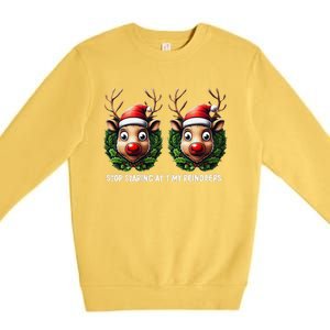 Funny Stop Staring At My Reindeers Boobs Ugly Gag Xmas Premium Crewneck Sweatshirt